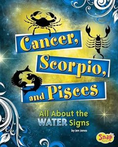 Cancer, Scorpio, and Pisces: All About the Water Signs (Snap: Zodiac Fun) - Pisces for men