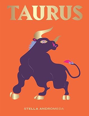 Taurus: Harness the Power of the Zodiac (astrology, star sign) (HG Seeing Stars) - Taurus for men