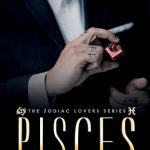 Pisces - Mr. Imagination: The 12 Signs of Love (The Zodiac Lovers Series) - Pisces for men