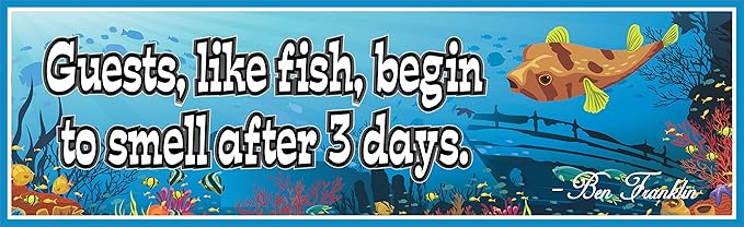 Benjamin Franklin Quote Sign - Guests Like Fish Begin to Smell After 3 Days - Underwater Coral Background - Home Decor, Wall Art, and Gifts - Nautical Inspiration - Pisces Home Decor for men