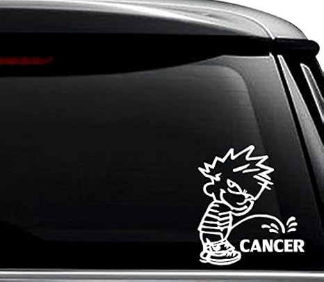 Pee Piss On Cancer Decal Sticker For Use On Laptop, Helmet, Car, Truck, Motorcycle, Windows, Bumper, Wall, and Decor Size- [6 inch] / [15 cm] Tall / Color- Gloss White - Cancer Car Accessories for men
