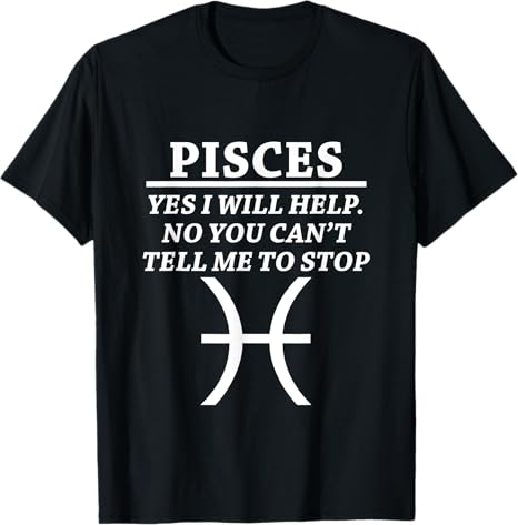 Pisces Birthday Astrology Gift Apparel - Pisces T-Shirt for men