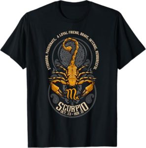 Scorpio Scorpion for Zodiac Horoscope Oct Nov Birthdays T-Shirt - Scorpio Products for men