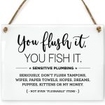 Reilly Originals 6x8 Inch You Flush It Fish It! Sensitive Plumbing Designer Bathroom Sign ~ Ready to Hang ~ Premium Finish, Durable - Pisces Home Decor for men