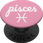 Pisces - Zodiac Sign - Celestial Horoscope - Pink PopSockets Standard PopGrip - Pisces for men