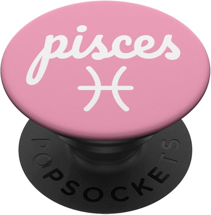Pisces - Zodiac Sign - Celestial Horoscope - Pink PopSockets Standard PopGrip - Pisces for men