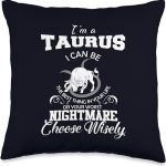 I Can Be! Taurus Zodiac Sign Funny Astrology Birthday Party Throw Pillow - Taurus Pillow for men