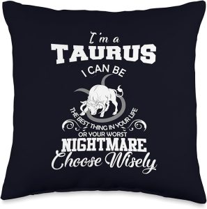 I Can Be! Taurus Zodiac Sign Funny Astrology Birthday Party Throw Pillow - Taurus Pillow for men
