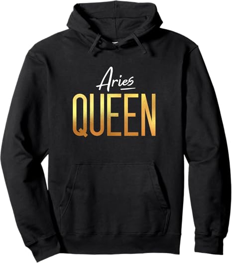 Aries Queen / Aries Women Birthday Astrology Sign Design Pullover Hoodie - Aries Hoodie for men