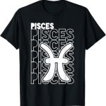 Pisces Zodiac Astrological Sign Typography - Pisces T-Shirt for men
