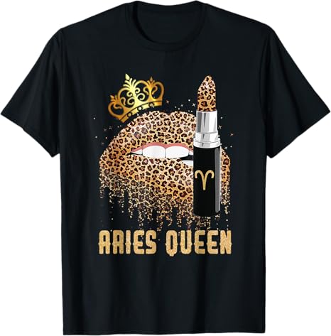 Aries Queen Leopard Lips Shirt Aries For Women Girl Kids T-Shirt - Aries T-Shirt for men