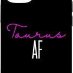 iPhone 12/12 Pro Taurus AF Pink Writing / Cool & Funny Zodiac Taurus Birthday Case - Taurus Phone Case for men