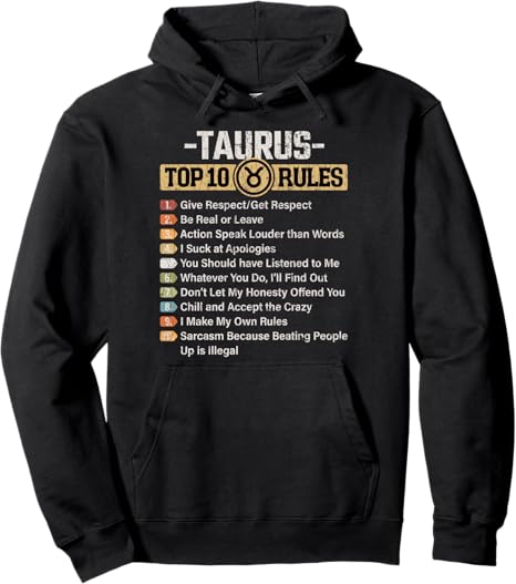 Zodiac Sign Funny Top 10 Rules Of Taurus Graphic Pullover Hoodie - Taurus for men