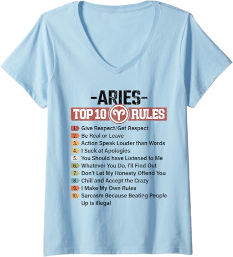 Womens Zodiac Sign Funny Top 10 Rules Of Aries Graphic V-Neck T-Shirt - Aries T-Shirt for men