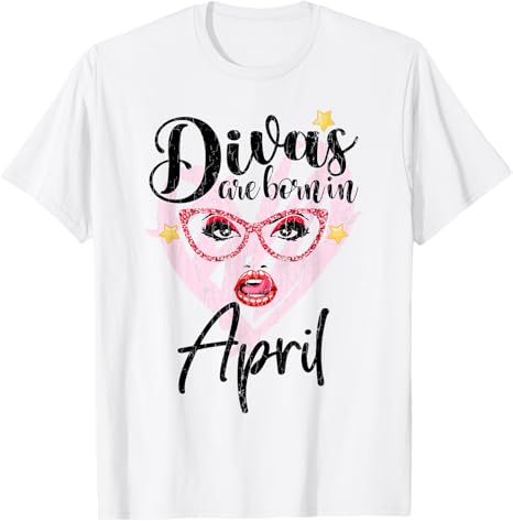 Divas Are Born In April Aries Funny Zodiac Sign Graphic T-Shirt - Aries T-Shirt for men