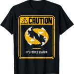 Funny Pisces Season Graphic & More - Pisces T-Shirt for men