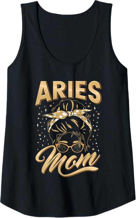 Womens Aries Mom Zodiac Sign with Messy Bun Hairband Mothers Day Tank Top - Aries T-Shirt for men