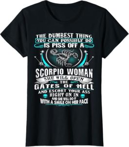 Don't Piss Of Scorpio Women Funny Zodiac Sign Birthday Gift T-Shirt - Scorpio Products for men