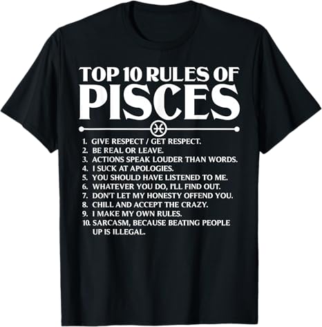 Astrologist Top 10 Rules Of Pisces Zodiac Design - Pisces T-Shirt for men