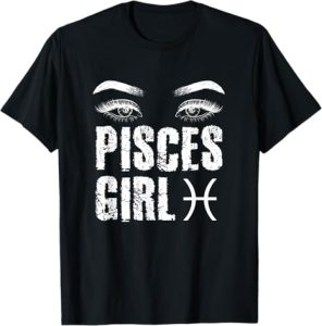 Pisces Girl Astrology Woman Eyes Face Zodiac Sign - Pisces T-Shirt for men