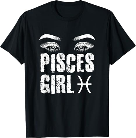 Pisces Girl Astrology Woman Eyes Face Zodiac Sign - Pisces T-Shirt for men
