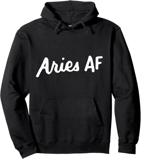 Aries AF Astrology Zodiac Sign March April Birthday Gifts Pullover Hoodie - Aries Hoodie for men