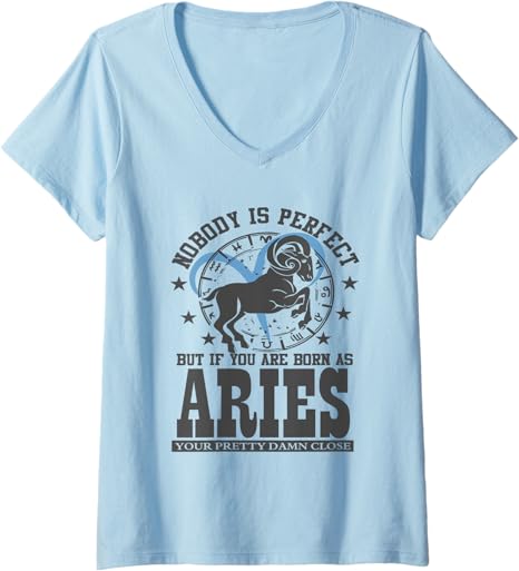 Womens Aries Zodiac Sign Funny Horoscope Astrology Fans V-Neck T-Shirt - Aries T-Shirt for men