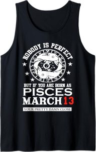 Funny Pisces Zodiac Sign Gift Horoscope Lover Tees - Pisces T-Shirt for men