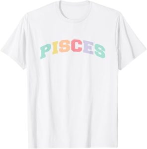 Pisces Birthday Gifts - Pisces T-Shirt for men