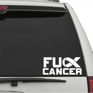 Fuck Cancer Decal Sticker Cancer Awareness Cars Trucks Window Bumper Sticker | White | 6x3in - Cancer Car Accessories for men