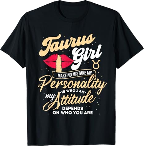 Taurus Girl - Zodiac Sign Horoscope Astrology Astrologer T-Shirt - Taurus Products for men