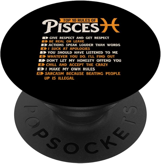 Top 10 Rules Of Pisces - Horoscope Zodiac Sign Astrology PopSockets Swappable PopGrip - Pisces for men