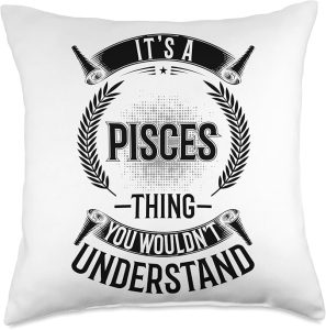 It's Thing You Wouldn't Understand - Pisces Throw Pillow - Pisces Pillow for men