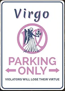 Virgo Gift, Virgo Parking Sign, Virgo Decor, Virgo Sign, Astrology Decor, Astrology Gift, Astrology Sign, Quality Aluminum Decoration Signs 8x12 Inches,Fun Kitchen Decor, Funny Bar Signs, Vintage Kitchen Signs - Virgo Poster for men