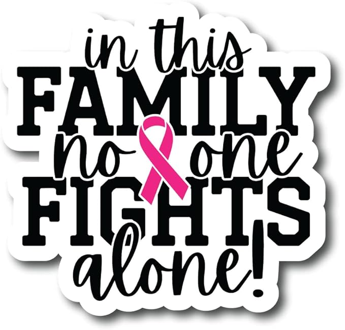 in This Family No One Fights Alone | Breast Cancer Awareness Month | Great Gift Idea|Single |5 Inch Magnet | Made in The USA | Car Auto Tool Box RefrigeratorMagnet | FBMMAG11696 - Cancer Car Accessories for men