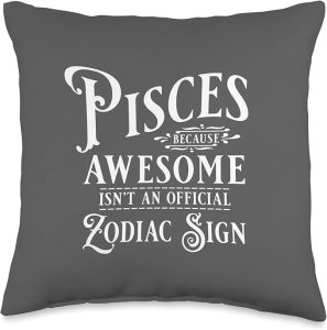 Funny Pisces Zodiac Birthday Sun Sign Astrology Horoscope Throw Pillow - Pisces Pillow for men