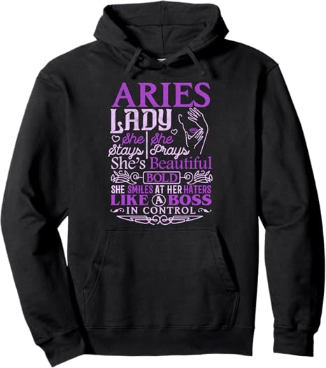 Aries Lady Shirt Astrology Zodiac Sign Aries Woman Girl Pullover Hoodie - Aries Hoodie for men