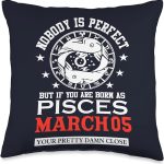 Pisces Zodiac Sign March 05 Women Man Birthday Party Throw Pillow - Pisces Pillow for men