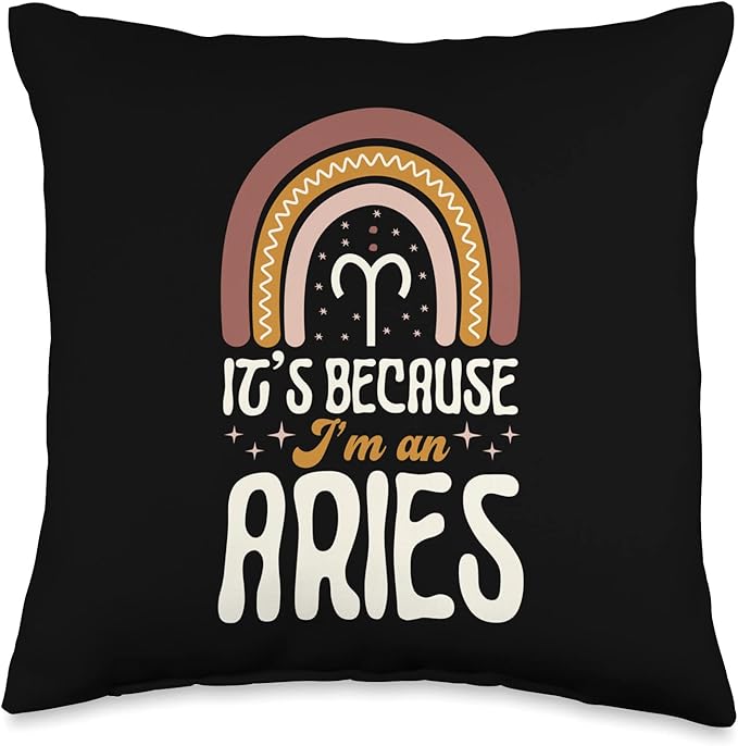 It's Because I'm An Aries Sign Bohemian Rainbow Throw Pillow - Aries Pillow for men
