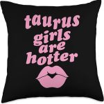 Taurus Symbol Astrology Horoscope Zodiac Sign Taurus Girls are Hotter Funny Single Zodiac Horoscope Throw Pillow, 18x18, Multicolor - Taurus Pillow for men