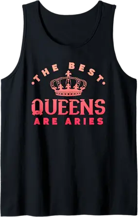 The Best Queens Are Aries Ram Astrology Birth Sign Tank Top - Aries T-Shirt for men