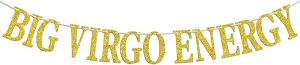 Big Virgo Energy Banner, Virgo Season August/Sept. Birthday Party Decor - 12 Constellation Theme Birthday Party Decorations Supplies, Gold Glitter - Virgo Poster for men