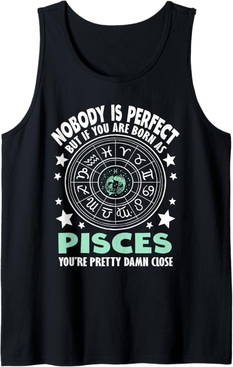 Zodiac Sign Pisces Gifts - Pisces T-Shirt for men