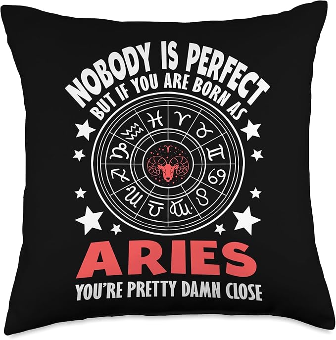You're Pretty Damn Close - Zodiac Sign Aries Throw Pillow - Aries Pillow for men