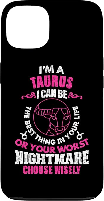 Zodiac Sign Funny I'm A Taurus Graphic Case for iPhone 13 - Taurus Phone Case for men