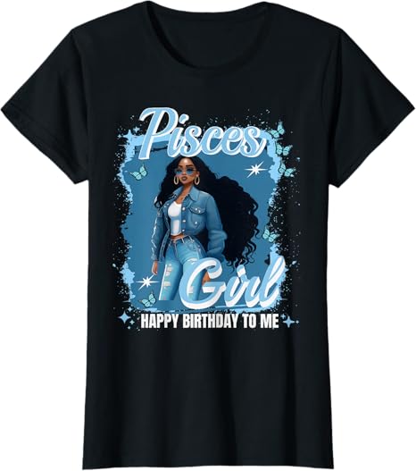 Melanin Pisces Girl Gifts Tee's Signature Tees - Pisces T-Shirt for men