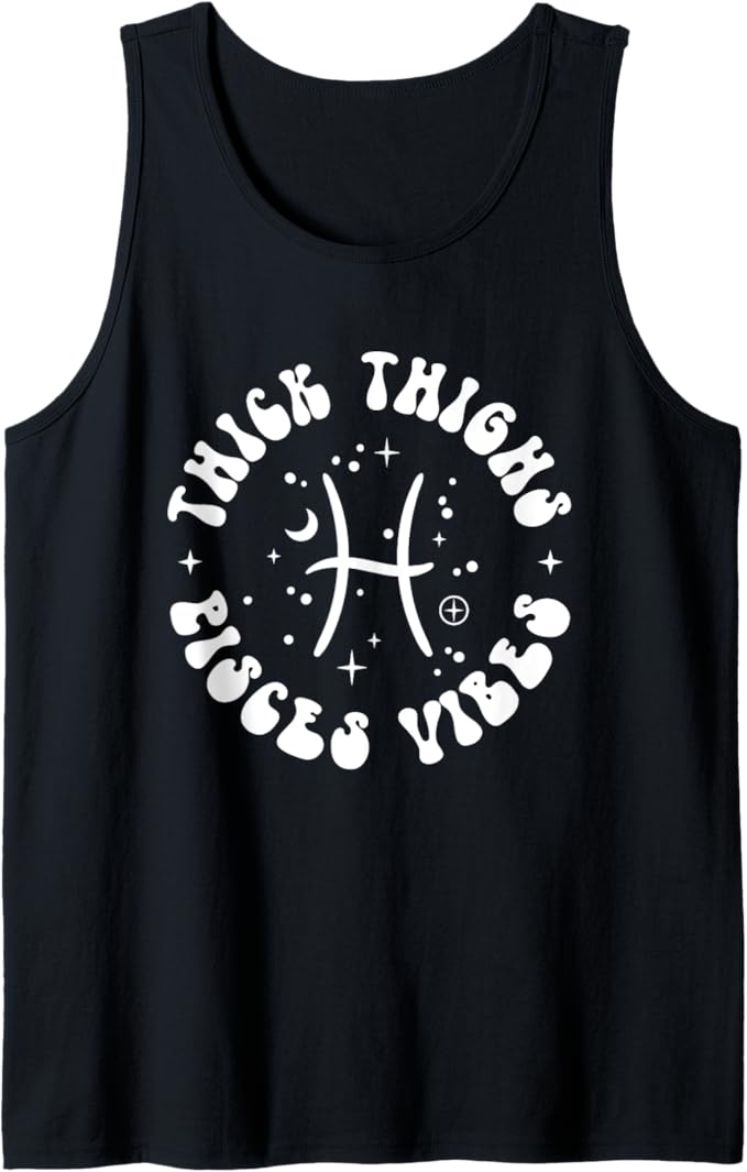 Thick Thighs and Zodiac Signs Shirts - Pisces T-Shirt for men