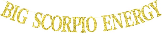 Big Scorpio Energy Banner, Scorpio Birthday Decor, 12 Zodiac Constellations Birthday Themed Party Decorations (Gold Glitter) - Scorpio Sticker for men