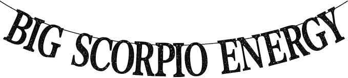 Big Scorpio Energy Banner, Scorpio Birthday Decor, 12 Zodiac Constellations Birthday Themed Party Decorations (Black Glitter) - Scorpio Products for men