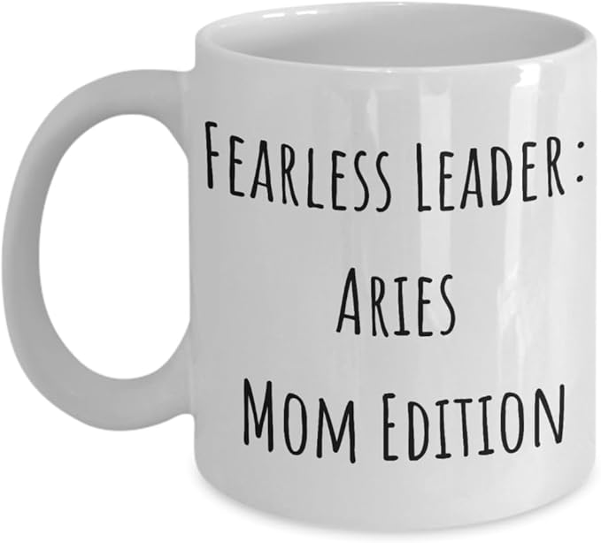 Aries Mom Coffee Mug, Gift Ideas For Moms, Mothers, Zodiac Sign, Signs, Astrology, Horoscope, From Son, Daughter - Aries Mug for men